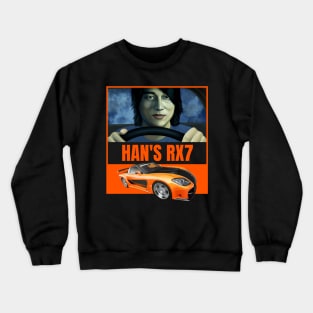 Han's Veilside RX7 ( Fast and Furious ) Crewneck Sweatshirt